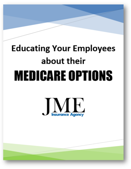 Educating Employees About Their Medicare Options